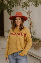 Load image into Gallery viewer, &quot;Uh Huh Honey&quot; Sweater
